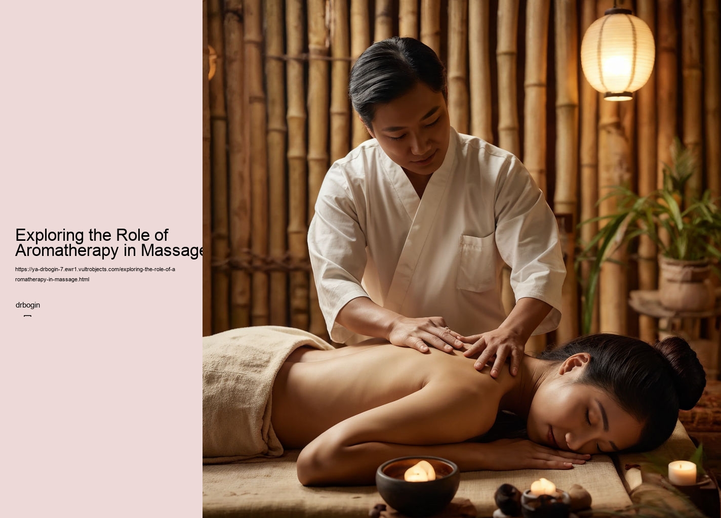 Exploring the Role of Aromatherapy in Massage